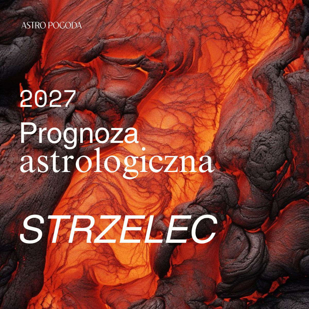 prognoza astrologiczna dla ascendentu strzelec 2027